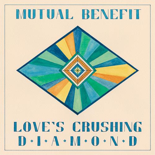 Mutual Benefit Love's Crushing Diamond (LP)